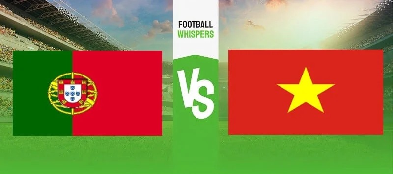 Soi kèo Nữ Bồ Đào Nha vs Nữ Việt Nam - 14h30 ngày 27/07