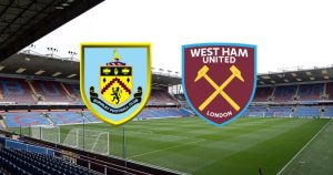 Soi kèo Burnley vs West Ham - 22h00 ngày 25/11